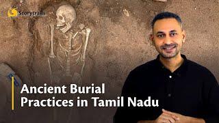 Ancient Burial Practices in Tamil Nadu | Keeladi