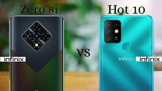 Infinix Hot 10 vs infinix zero 8i Comparisons