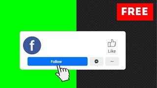 Facebook follow button, like - Green Screen, Alpha Channel || free download