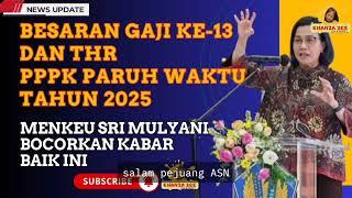 GAJI KE-13 & THR PPPK PARUH WAKTU TAHUN 2025