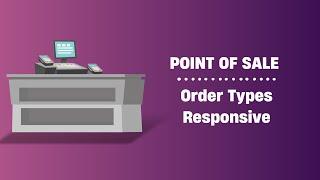 Point Of Sale Order Types - Resopnsive Odoo