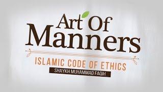 [ Official Trailer ] Art of Manners: Islamic Code of Ethics | Mohammad Faiqh | Almaghrib Institute