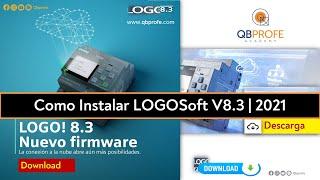 Como instalar LOGO!Soft Comfort V8.3 Nueva Actualización | 2021 para PLC LOGO