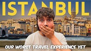 WHY WE HAD TO LEAVE ISTANBUL 