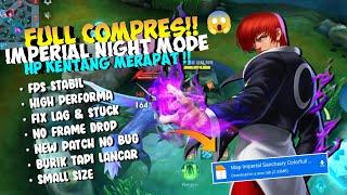 SUPER SMOOTHConfig Anti Lag ML Terbaru | Smooth Map Imperial | Config Fix Lag Mobile Legend