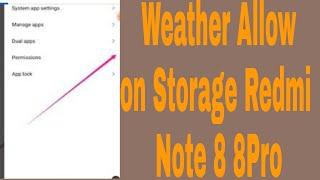 How to Weather Allow on Storage Redmi Note 8 8Pro