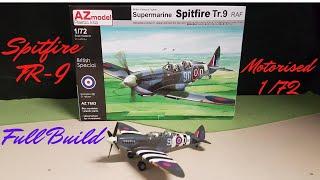 Spitfire TR9 Motorised AZmodel  1/72 full build