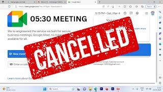 How to Cancel Google Meet Link With a Note? Google Meet Event Cancel