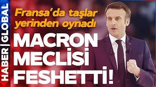 Fransa'da Taşlar Yerinden Oynadı: Macron Meclisi Feshetti!