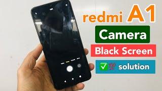 Redmi A1 ( 220733SI) Back Camera& Front Camera not working Black screen only | 100% working solution