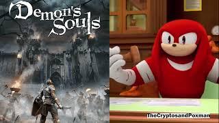 Knuckles rates the Fromsoftware games