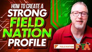 How to Create a Strong Field Nation Profile to Get More Jobs #fieldnation #workmarket #cloudworkpro