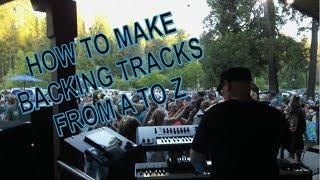 How to make Backing Tracks for live performance