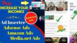 How to use Ad inserter Plugin to boost your incomes I How to insert Ads with Ad Inserter