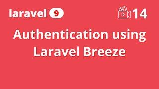 Laravel Breeze Scaffolding Authentication In Laravel 9