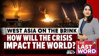 Israel Iran Conflict | West Asia On The Brink: How Will The Crisis Impact The World?