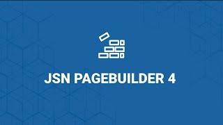 Introducing JSN PageBuilder 4 - Next Generation Joomla Page Builder