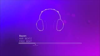 ANR BeaTz - Bazen (Free Beat)