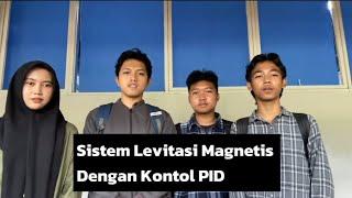 PROJECT SISTEM LEVITASI MAGNETIS DENGAN KONTOL PID PADA SIMULINK MATLAB||kelompok 5