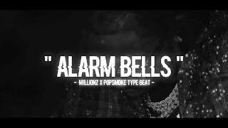 Pop Smoke Type Beat 2021 - "Alarm Bells" X M1llionz Type Beat Emotional Drill