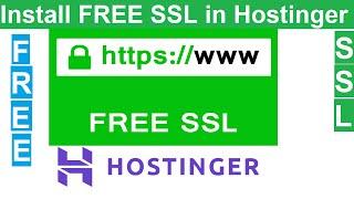 How to Get FREE SSL Certificate in Hostinger Website 2022 | 100% Free SSL in All Domains