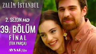 Zalim İstanbul 39. Bölüm (FİNAL) Tek Parça - HD