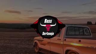 SERTANEJO ( BASS)