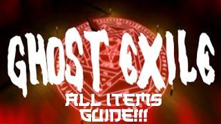 Ghost Exile All Items Guide