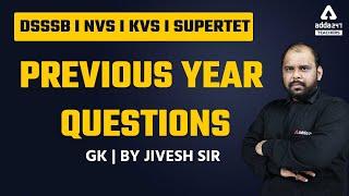 DSSSB/KVS/NVS/SUPER TET 2022 | GK | Previous Year Questions | By Jivesh Sir