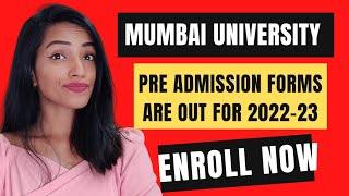 MUMBAI UNIVERSITY ADMISSION 2022-23 REGISTRATION FORM IS OUT | LAST DATE TO APPLY |