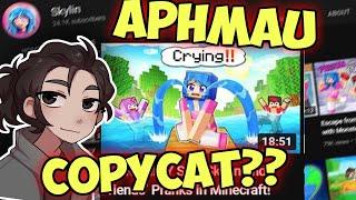 Skylin the..Aphmau Copycat??