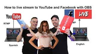 How to live stream to YouTube and Facebook with OBS for free