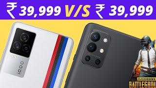 iQ007 Legend vs OnePlus 9R Which is Best For You? Hindi