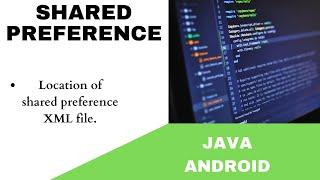 ANDROID - SHARED PREFERENCES TUTORIAL IN JAVA