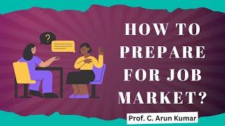 Job Market Requirements | Tamil | Prof. C. Arun Kumar