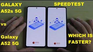 Galaxy A52s 5G vs Galaxy A52 5G - SPEEDTEST Comparison!!Any big difference?