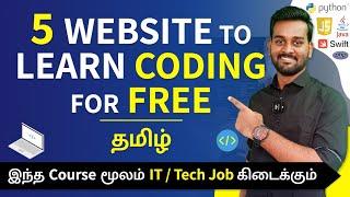 Top 5 Website to Learn Coding For FREE in Tamil | Best Courses Platform to Learn Coding 