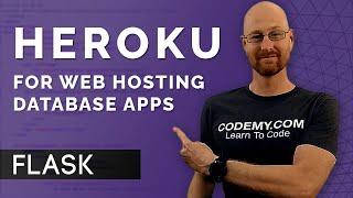 Deploy Flask App With Database On Heroku For Webhosting - Flask Fridays #39
