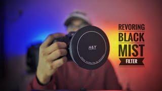 H&Y REVORING BLACK MIST FILTER | DREAMY EFFECTS