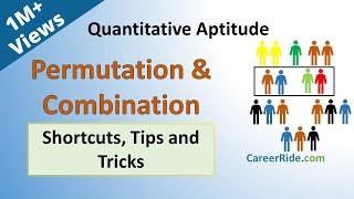 Permutation and Combination - Shortcuts & Tricks for Placement Tests, Job Interviews & Exams