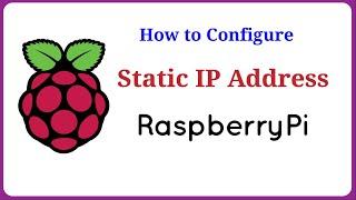 How to Set up A Static IP Address for Raspberry Pi