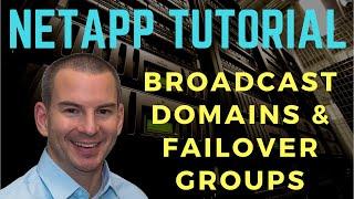 Broadcast Domains and Failover Groups (new version)