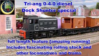 Tri ang 0-4 -0 diesel Dock Shunter special full length feature [amazing running]