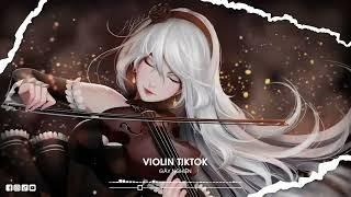 Top 15 Bản Violin Hay Nhất Mọi Thời Đại   EDM Violin TikTok Gây Nghiện Hiện Nay 2022