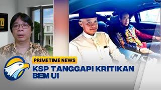 KSP Tanggapi Kritik BEM UI soal 'Jokowi Milik Parpol'
