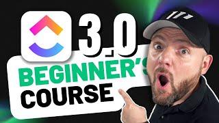 Ultimate ClickUp 3.0 Beginners Course