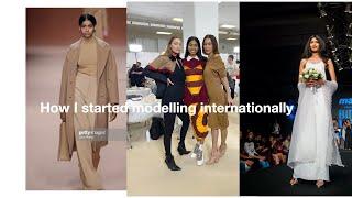 How I started modelling internationally as an Indian girl.
