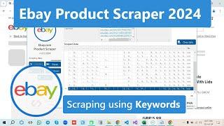 eBay Product Scraper | Extract Products Data from eBay.com in 2024 | By Using Keywords
