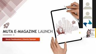 MUTA Digest | E-Magazine Launch 2021