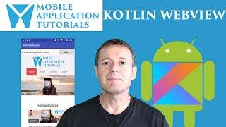 Kotlin android development tutorial - Using WebView